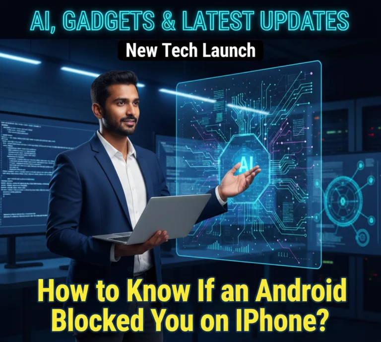 How to Know If an Android Blocked You on iPhone?